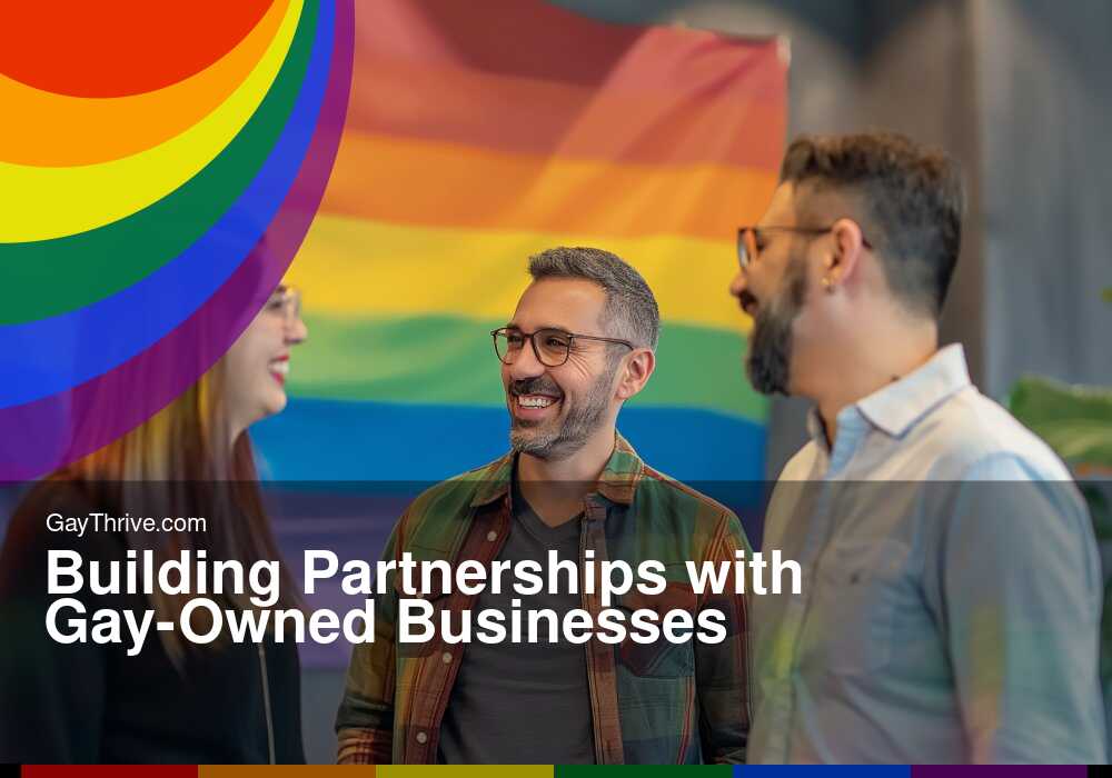 GayThrive banner for : Building Partnerships with Gay-Owned Businesses