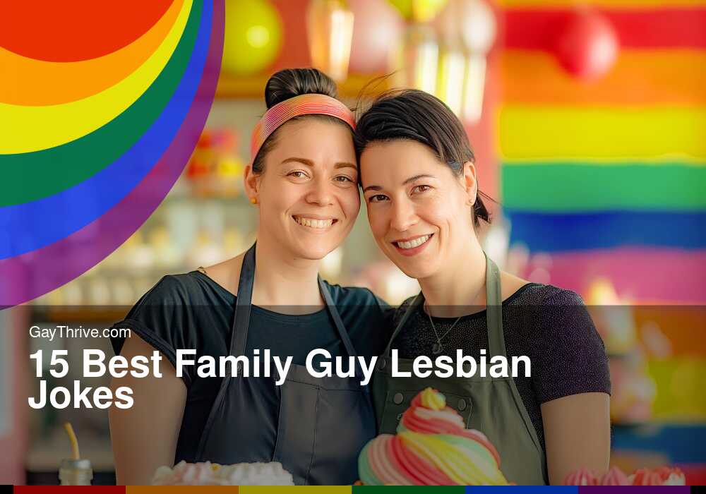 GayThrive banner for : 15 Best Family Guy Lesbian Jokes