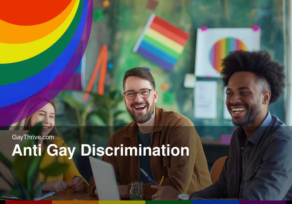 GayThrive banner for : Anti Gay Discrimination