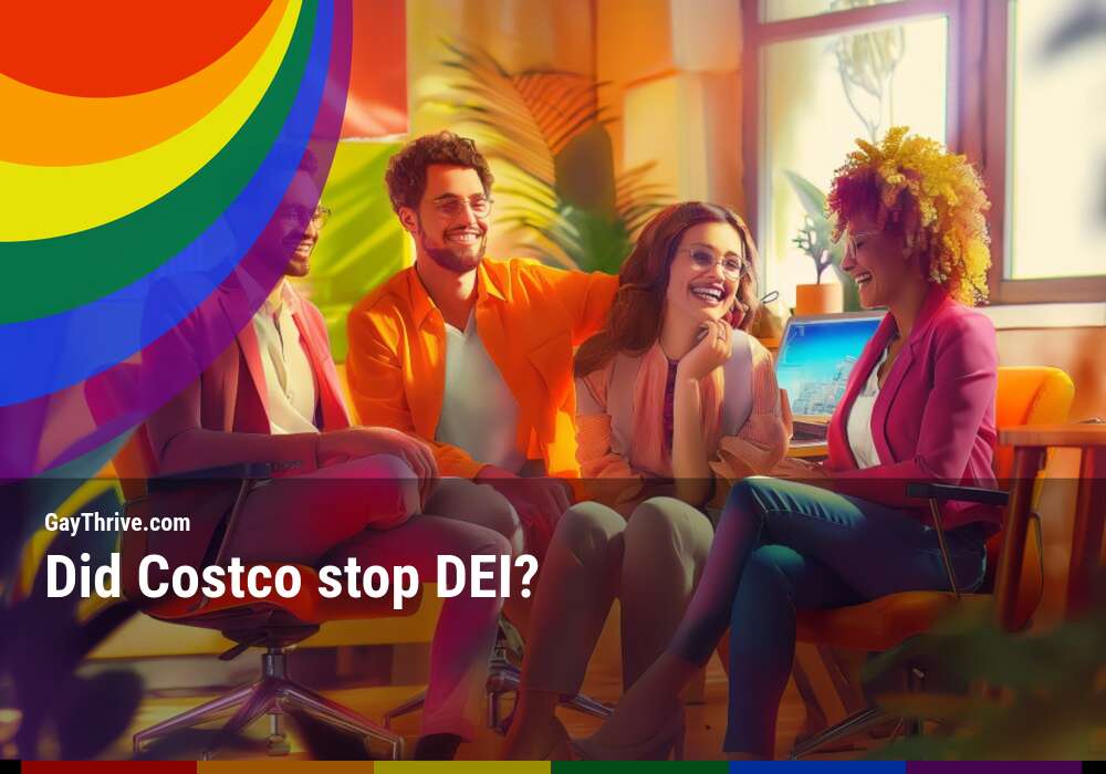 GayThrive banner for : Did Costco stop DEI?