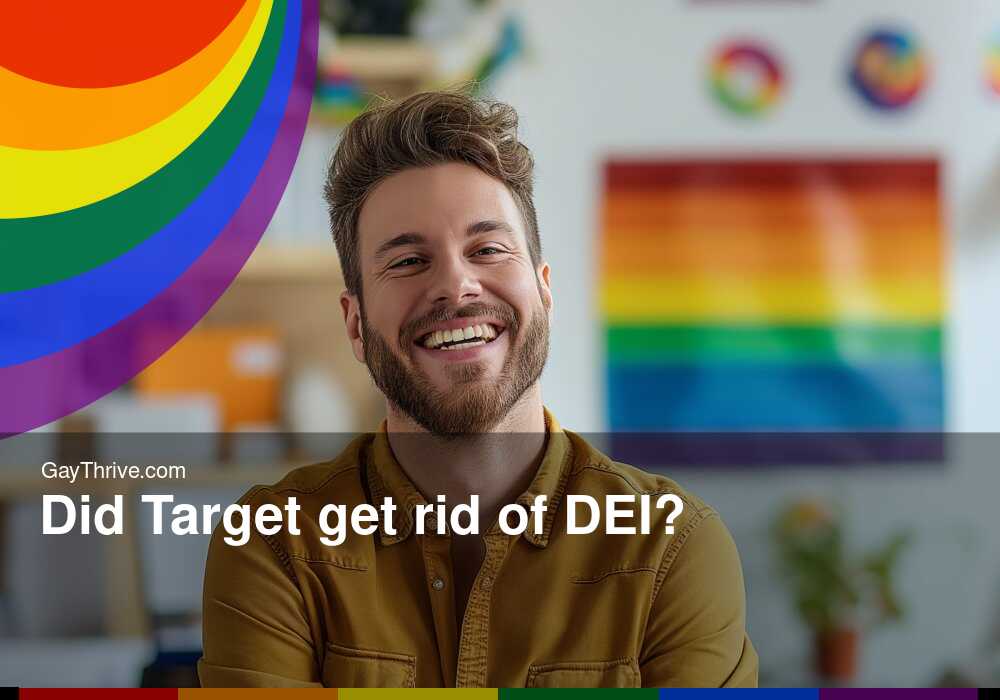 GayThrive banner for : Did Target get rid of DEI?