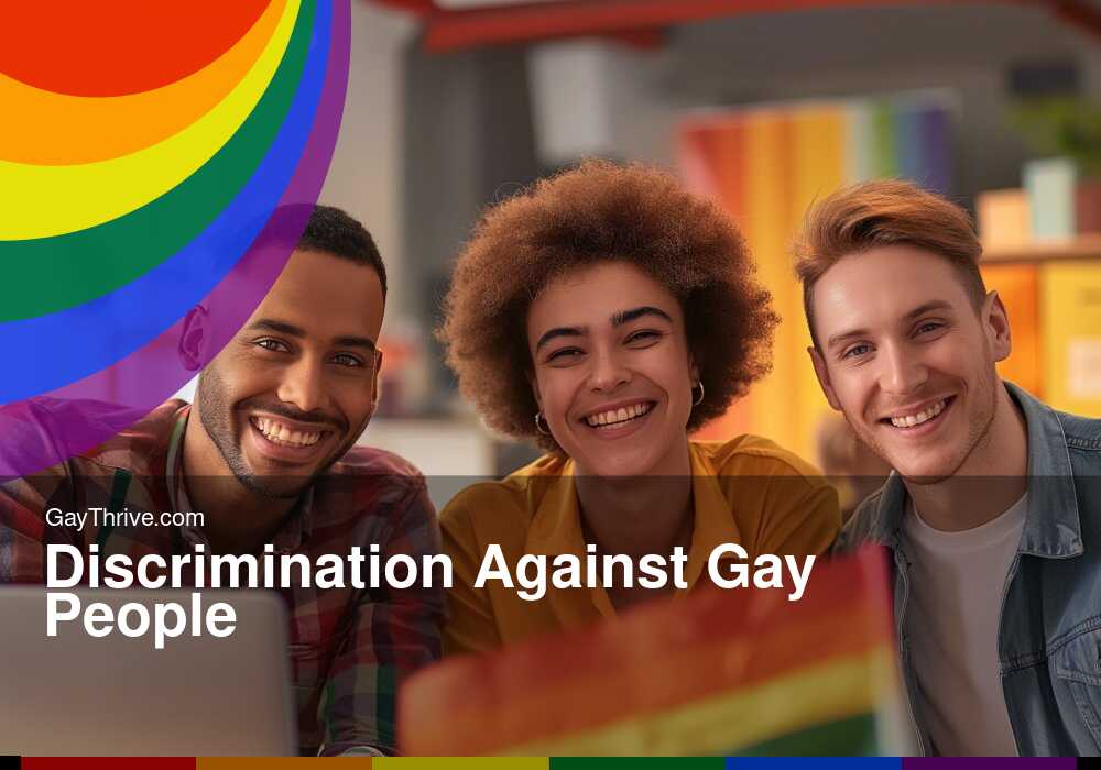 GayThrive banner for : Discrimination Against Gay People