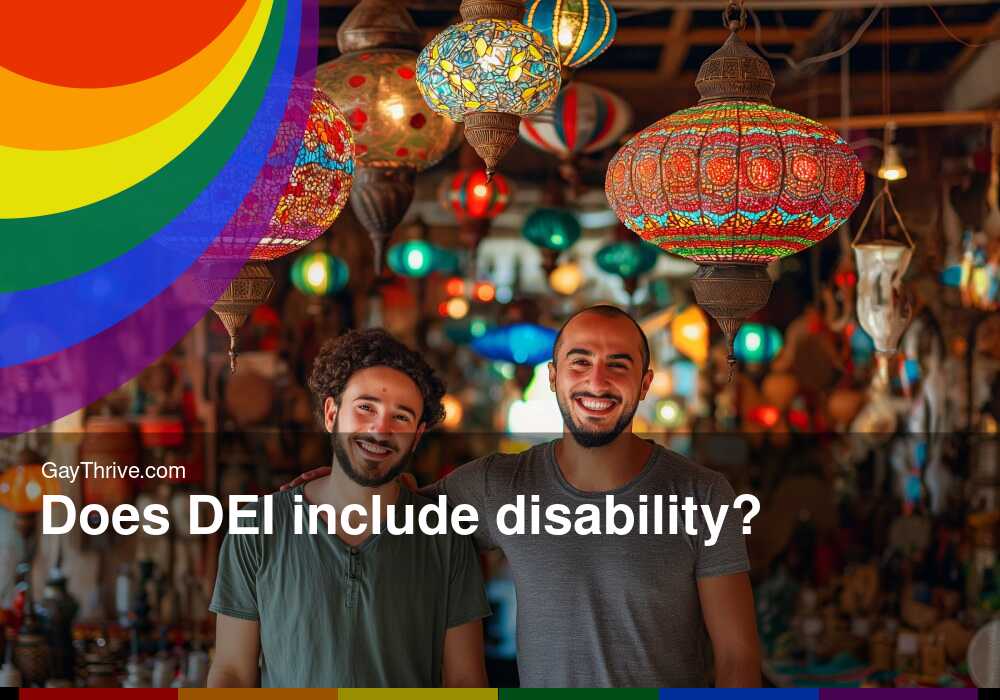 GayThrive banner for : Does DEI include disability?