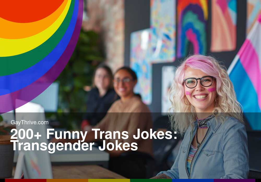 GayThrive banner for : 200+ Funny Trans Jokes: Transgender Jokes