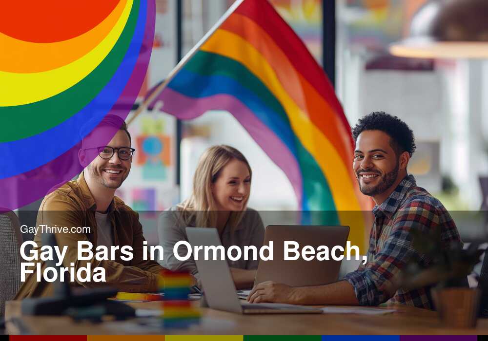 GayThrive banner for : Gay Bars in Ormond Beach, Florida