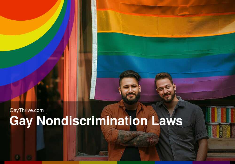 GayThrive banner for : Gay Nondiscrimination Laws