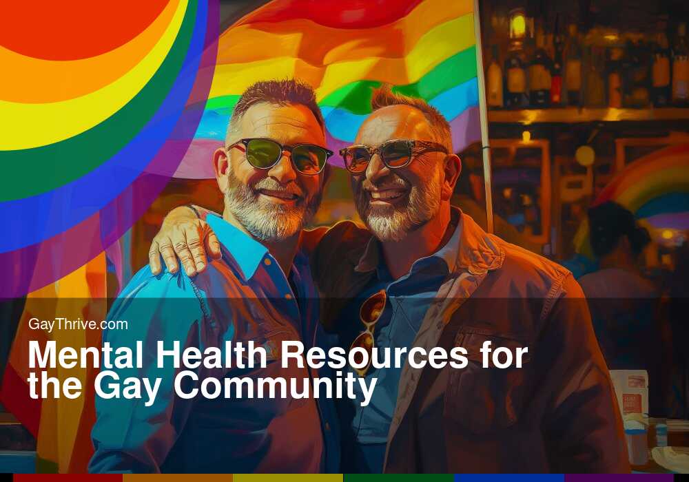 GayThrive banner for : Mental Health Resources for the Gay Community