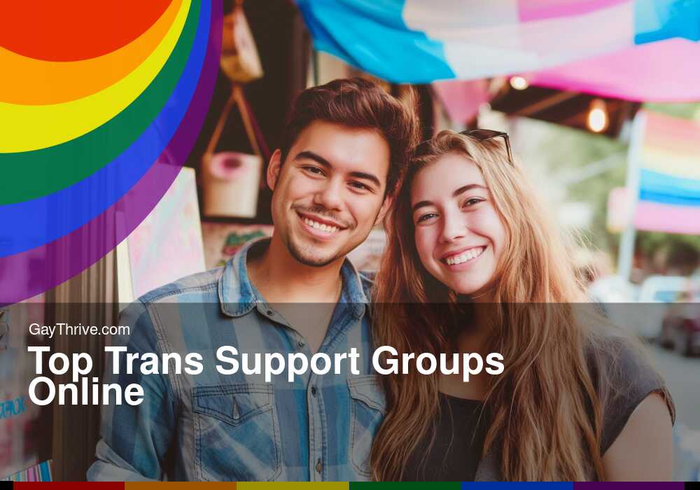 GayThrive banner for : Top Trans Support Groups Online