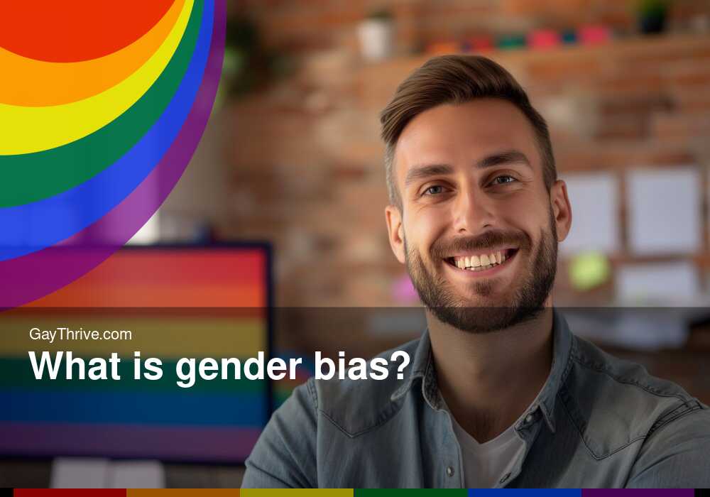 GayThrive banner for : What is gender bias?