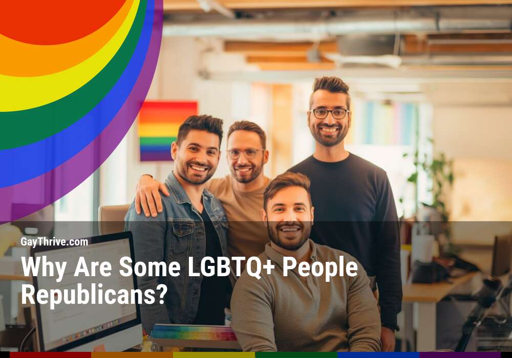 GayThrive banner for : Why Are Some LGBTQ+ People Republicans?